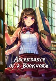 Ascendance of a Bookworm