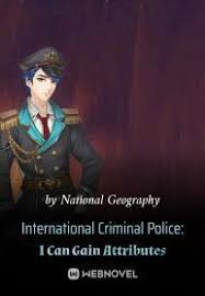 International Criminal Police: I Can Gain Attributes