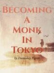 Becoming A Monk In Tokyo