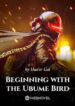 Beginning with the Ubume Bird