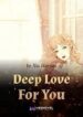 Deep Love For You