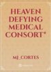 Heaven Defying Medical Consort