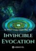 Invincible Evocation