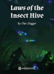 Laws of the Insect Hive