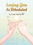 Loving You As Scheduled