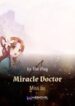 Miracle Doctor Miss Jiu