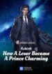 Rebirth: How a Loser Became a Prince Charming