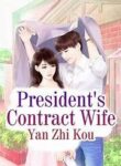 The Contracted Wife: Boss, No Binding Contract