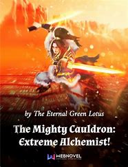 The Mighty Cauldron: Extreme Alchemist!