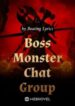 Boss Monster Chat Group