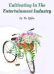 Cultivating In The Entertainment Industry