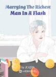 Marrying The Richest Man In A Flash