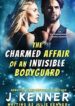 The Invisible Bodyguard