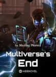 Multiverse’s End