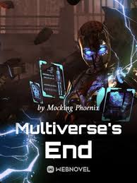 Multiverse’s End