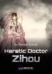 Heretic Doctor Zihou