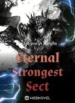 Eternal Strongest Sect