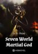 Seven World Martial God