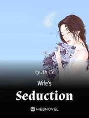 Wife’s Seduction