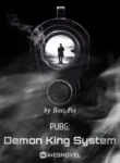 PUBG: Demon King System