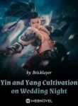 Yin and Yang Cultivation on Wedding Night