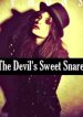 A Devil’s Sweet Snare