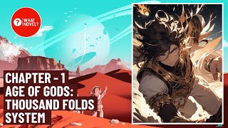 Age of Gods: Thousand Folds System