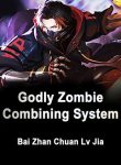 Apocalypse: God-level Zombie Synthesis System