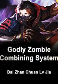 Apocalypse: God-level Zombie Synthesis System