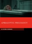 Apocalyptic Pregnancy