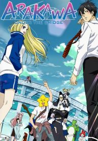 Arakawa Under the Bridge