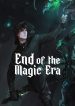 End of the Magic Era