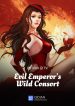 Evil Emperor’s Wild Consort