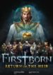 Firstborn: Return of the heir