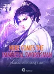 Here Comes the Immortal Swordsman