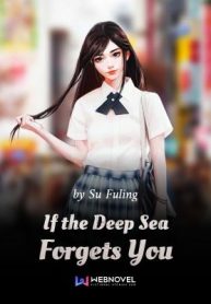 If the Deep Sea Forgets You