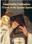 Immortality Cultivation: I Farm in the System Space