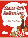 Master Gu’s Boundless Love