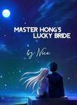 Master Hong’s Lucky Bride