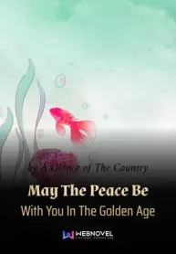 May The Peace Be With You In The Golden Age