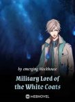 Military Lord of the White Coats