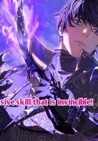 My Passive Skills are Invincible!