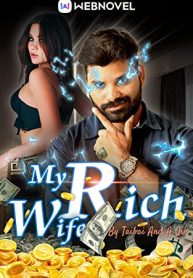 My Rich Wife