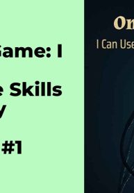 Online Game: I Can Use Ultimate Skills Infinitely