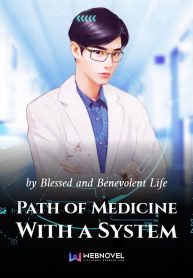 Path of Medicine With a System