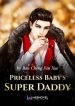 Priceless Baby’s Super Daddy