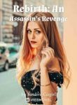 Rebirth: An Assassin’s Revenge