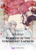 Rebirth of the Strongest Empress