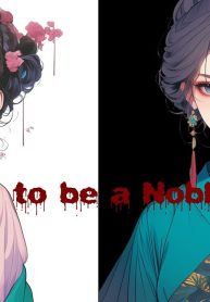 Reborn to Be A Noble Wife