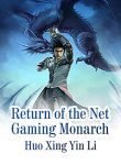 Return of the Net Gaming Monarch